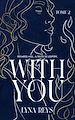 Télécharger le livre :  With you - tome 2