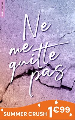 Télécharger le livre :  Ne me quitte pas - tome 1