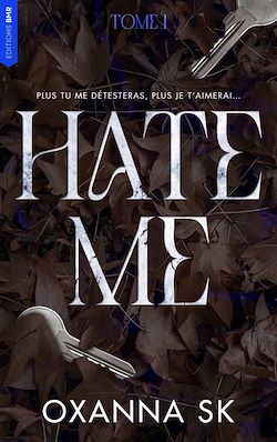 Télécharger le livre :  Hate me - Tome 1