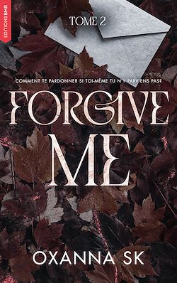 Télécharger le livre :  Forgive me - Hate Me Tome 2