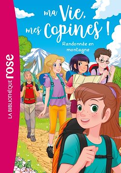 Télécharger le livre :  Ma vie, mes copines 35 - Randonnée en montagne