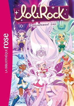 Télécharger le livre :  LoliRock 43 - L'affrontement final