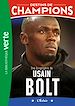 Télécharger le livre :  Destins de champions 17 - Une biographie d'Usain Bolt