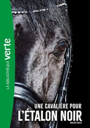 Téléchargez le livre :  L'Etalon noir NED 18 - Une cavalière pour l'Etalon Noir