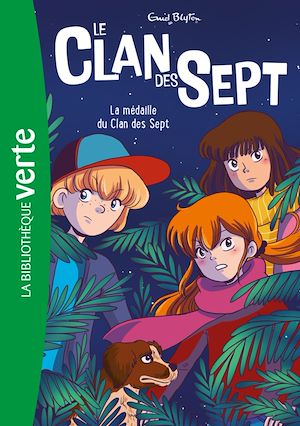 Téléchargez le livre :  Le Clan des Sept NED 14 - La médaille du clan des sept