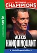 Télécharger le livre :  Destins de champions 21 - Une biographie d'Alexis Hanquinquant
