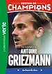 Télécharger le livre :  Destins de champions 02 (NED) - Une biographie d'Antoine Griezmann