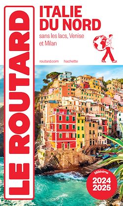 Télécharger le livre :  Guide du Routard Italie du Nord 2024/25