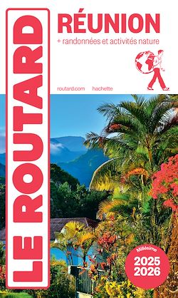 Télécharger le livre :  Guide du Routard Réunion 2025/26