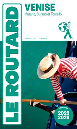 Télécharger le livre :  Guide du Routard Venise 2025/26