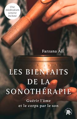 Télécharger le livre :  Les bienfaits de la sonothérapie