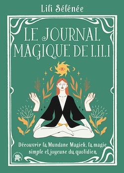 Télécharger le livre :  Le journal magique de Lili