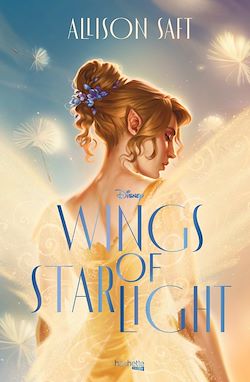 Télécharger le livre :  Wings of Starlight (édition française)