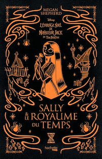 Téléchargez le livre :  Sally & le Royaume du Temps