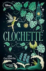 Télécharger le livre :  Enchanters Tome 2 - Clochette