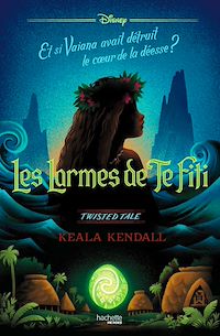 Télécharger le livre : Twisted Tale - Les Larmes de Te Fiti (Vaiana)
