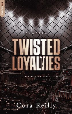 Télécharger le livre :  Twisted Loyalties - Camorra Chronicles T1