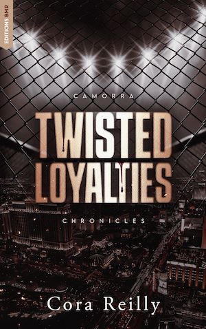 Download the eBook: Twisted Loyalties - Camorra Chronicles T1
