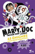 Télécharger le livre :  Marty et Doc - Mission d'urgence dans l'espace