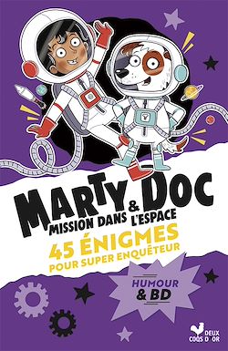 Télécharger le livre :  Marty et Doc - Mission d'urgence dans l'espace