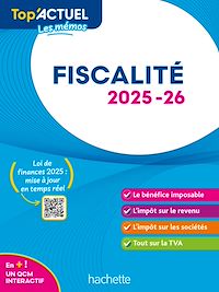 Téléchargez le livre :  Top'Actuel Fiscalité 2025-2026