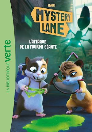 Téléchargez le livre :  Mystery Lane 07 - L'attaque de la fourmi géante