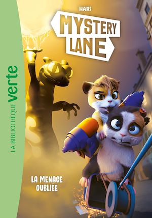 Téléchargez le livre :  Mystery Lane 08 - La menace oubliée