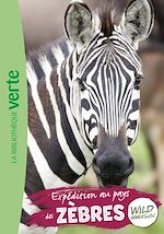 Télécharger le livre :  Wild Immersion 23 - Expédition au pays des zèbres