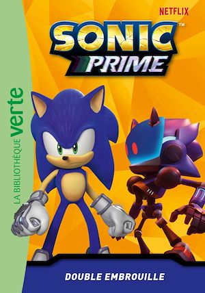 Téléchargez le livre :  Sonic Prime, Tome 13 - Double embrouille