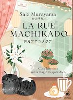 Télécharger le livre :  La rue Machikado