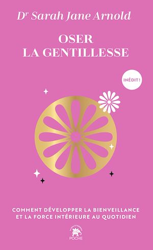 Téléchargez le livre :  Oser la gentillesse