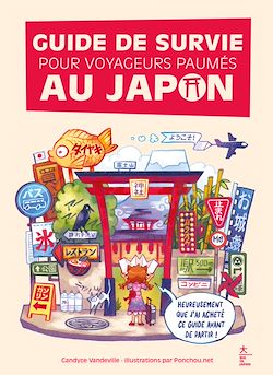 Télécharger le livre :  Guide de survie pour voyageurs paumés au Japon