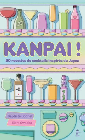 Téléchargez le livre :  Kanpai !
