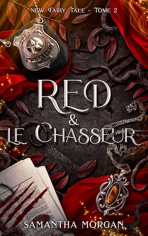 Download the eBook: RED & le Chasseur - New Fairy Tale Tome 2