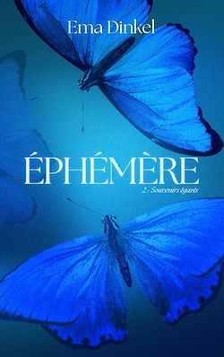 Télécharger le livre :  Éphémère - tome 2 - Souvenirs égarés