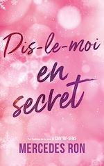 Télécharger le livre :  Dis-le-moi - tome 2 - En secret