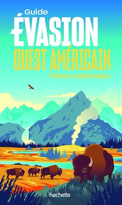 Télécharger le livre :  Ouest américain Guide Evasion