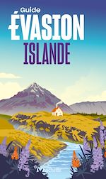 Télécharger le livre :  Islande Guide Evasion