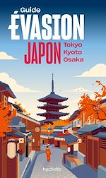 Télécharger le livre :  Japon Guide Evasion