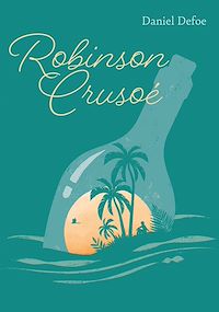 Téléchargez le livre :  Robinson Crusoé - Édition abrégée