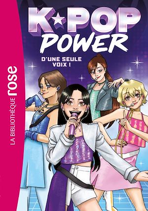 Téléchargez le livre :  K-Pop Power, Tome 01 - D'une seule voix !