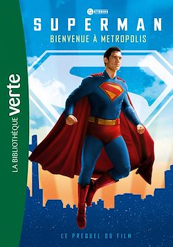 Télécharger le livre :  Superman - Le préquel du film