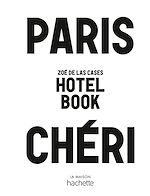 Télécharger le livre :  Paris Chéri - Hotel Book
