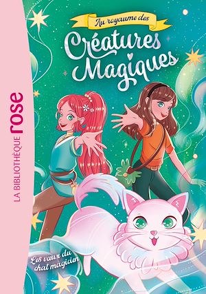 Téléchargez le livre :  Au royaume des créatures magiques 05 - Les voeux du chat magicien