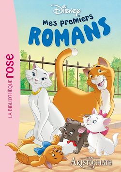 Télécharger le livre :  Mes premiers romans Disney 02 - Les Aristochats