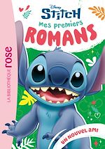 Télécharger le livre :  Mes premiers romans Stitch 03 - Un nouvel ami