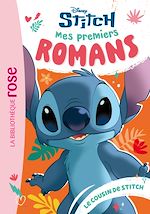 Télécharger le livre :  Mes premiers romans Stitch, Tome 04 - Le cousin de Stitch