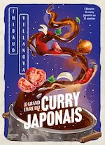 Télécharger le livre :  Le grand livre du curry japonais