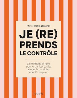 Télécharger le livre :  Je (re)prends le contrôle