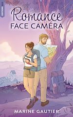 Télécharger le livre :  Romance face caméra